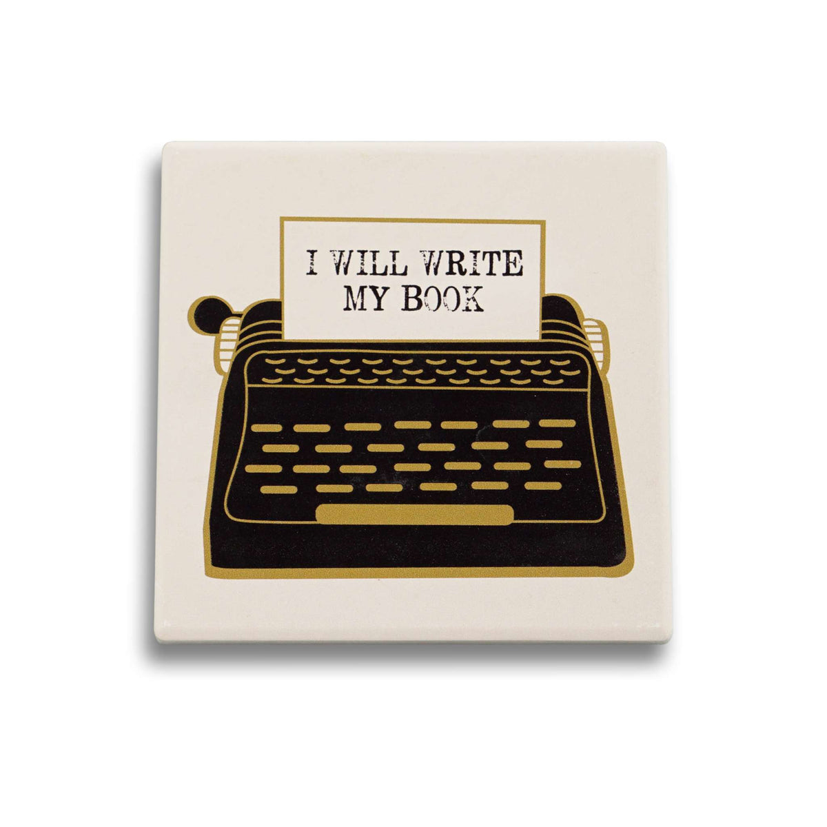 Coaster Ceramic Square - Pulteney Press (I Will Write)