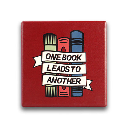 Coaster Ceramic Square - One Book Leads To Another