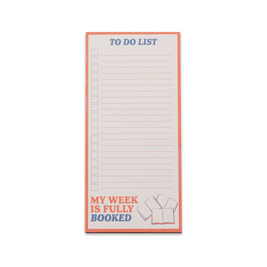 Memo Pad - My Week Is Fully Booked
