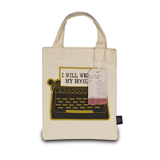 "I Will Write My Book" Recycled Cotton Small Tote Bag