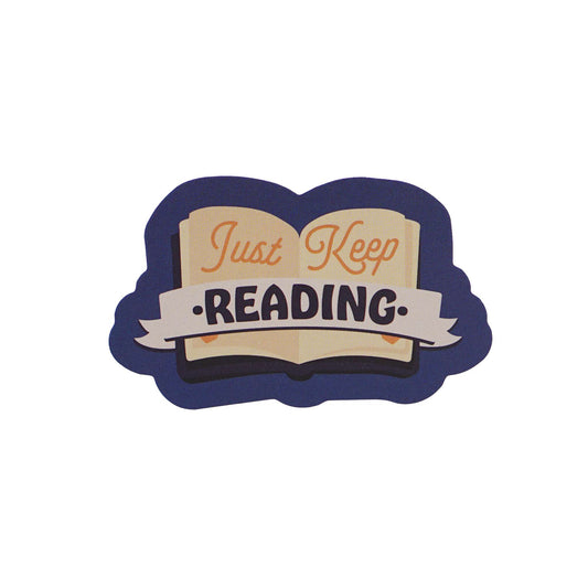 Vinyl Sticker - Just Keep Reading