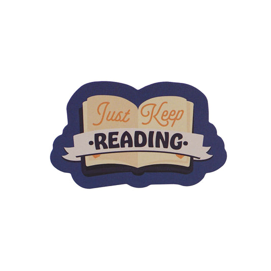Vinyl Sticker - Just Keep Reading