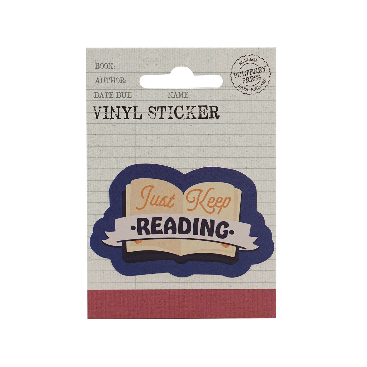 Vinyl Sticker - Just Keep Reading