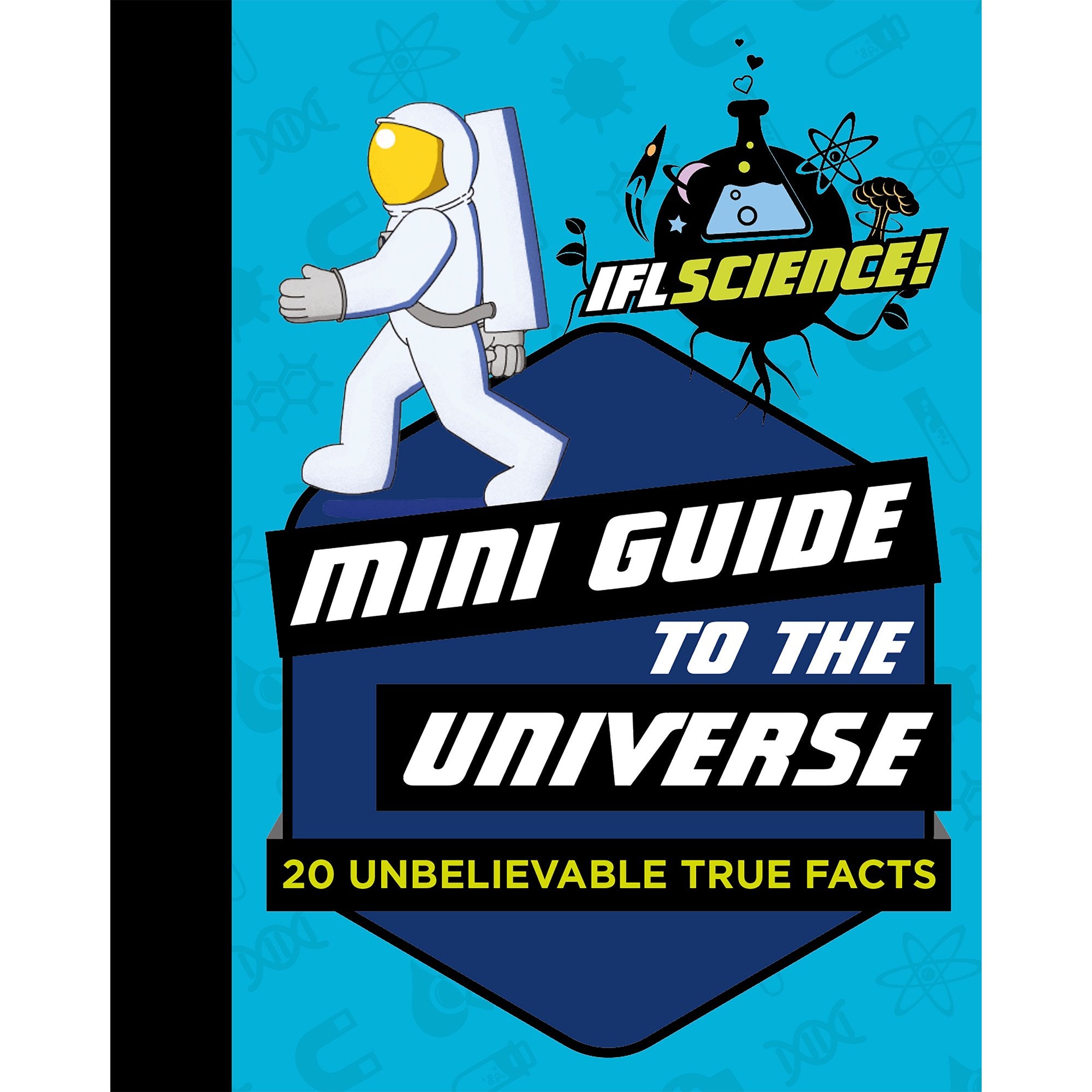 IFLScience: Mini Guide to the Universe