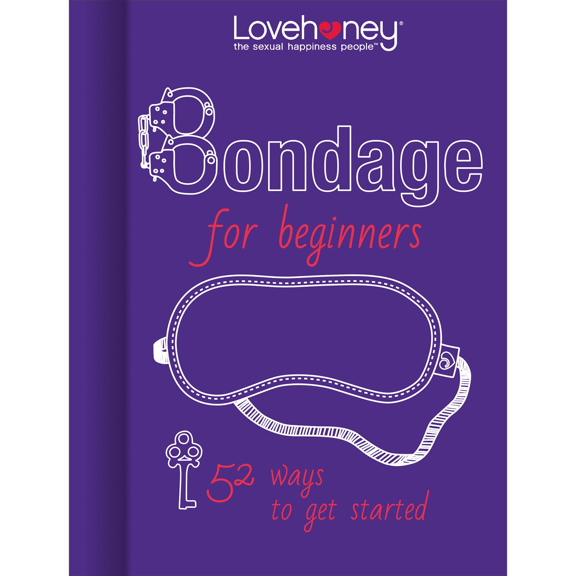Giftbook Chunky 112pp - Lovehoney (Bondage For Beginners)