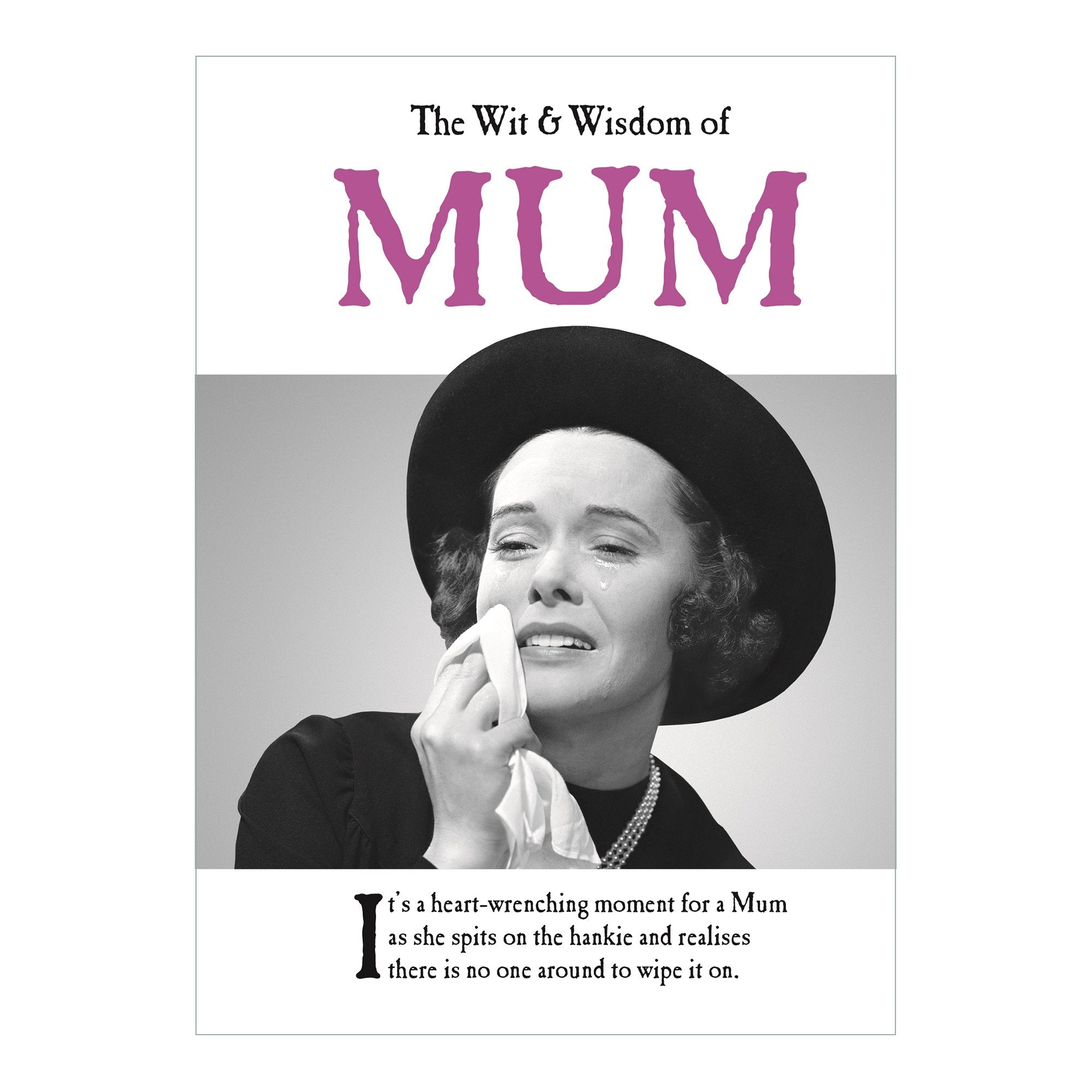 Gift Book The Wit and Wisdom of Mum